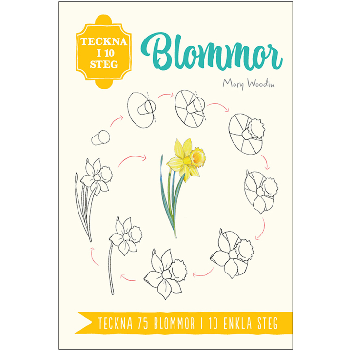 Teckna i 10 steg: Blommor i gruppen Skapande & Hobby / Böcker / Instruktionsböcker hos Pen Store (135391)