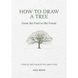 How to Draw a Tree: from the Fruit to the Forest i gruppen Skapande & Hobby / Böcker / Instruktionsböcker hos Pen Store (136291)