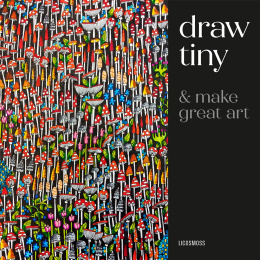 Draw Tiny & Make Great Art i gruppen Skapande & Hobby / Böcker / Inspirationsböcker hos Pen Store (136335)